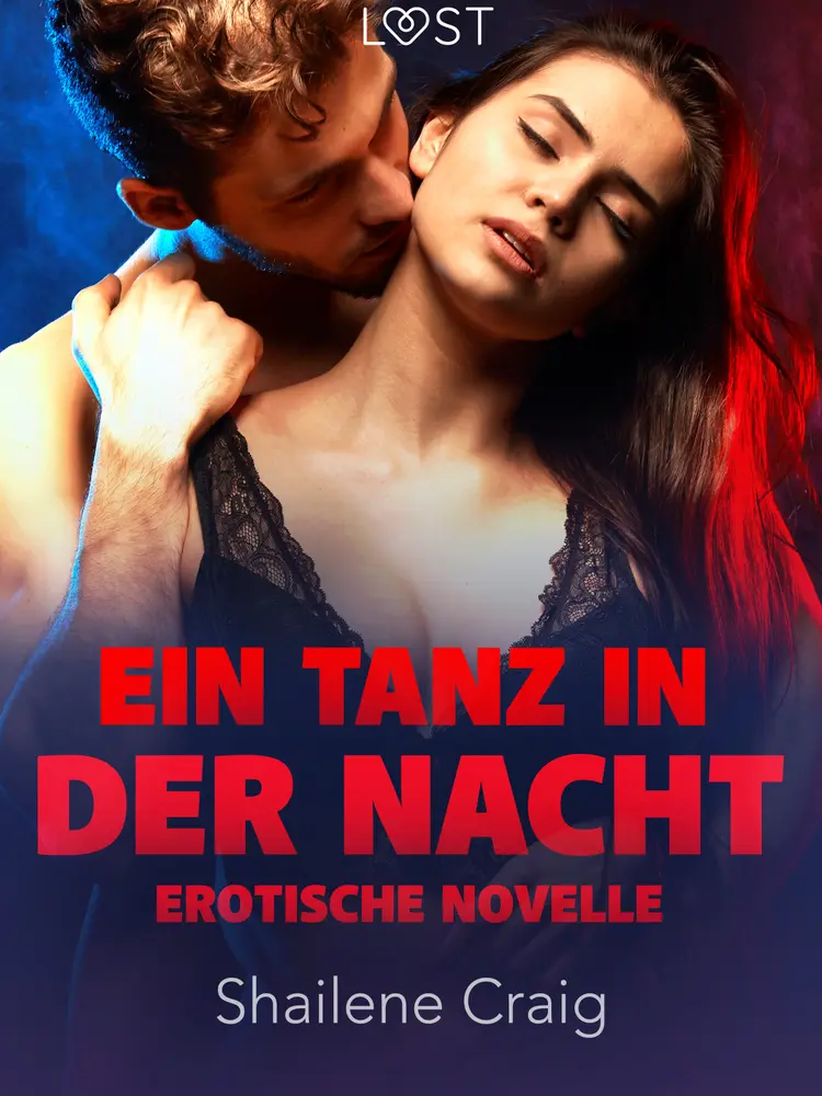 Ein Tanz in Der Nacht - Erotische Novelle af Shailene Craig