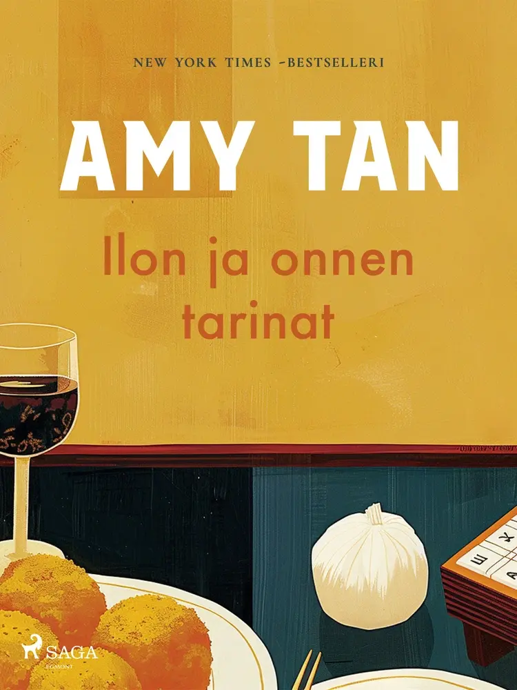 Ilon ja onnen tarinat af Amy Tan