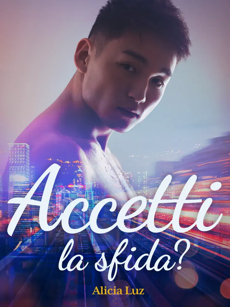 Accetti la sfida? af Alicia Luz