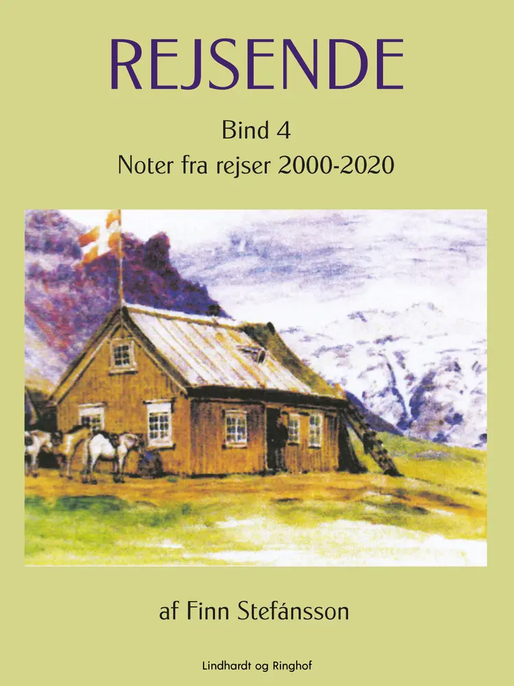 Rejsende. Bind 4 af Finn Stefánsson