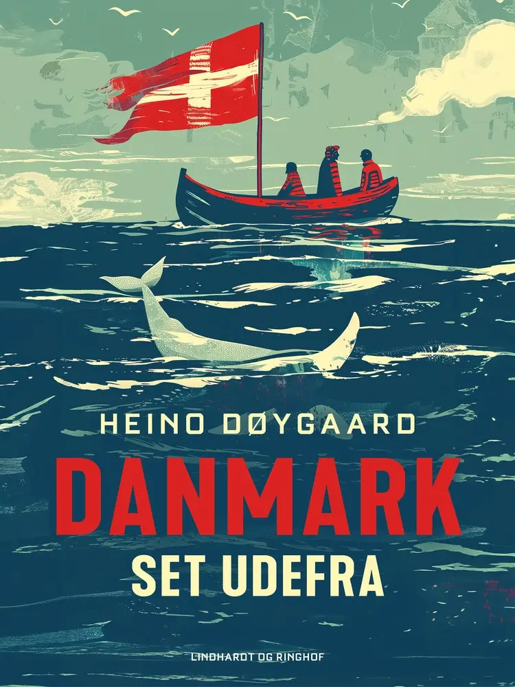 Danmark - set udefra af Heino Døygaard