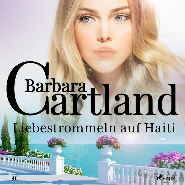 Liebestrommeln auf Haiti (Die zeitlose Romansammlung von Barbara Cartland 31) af Barbara Cartland