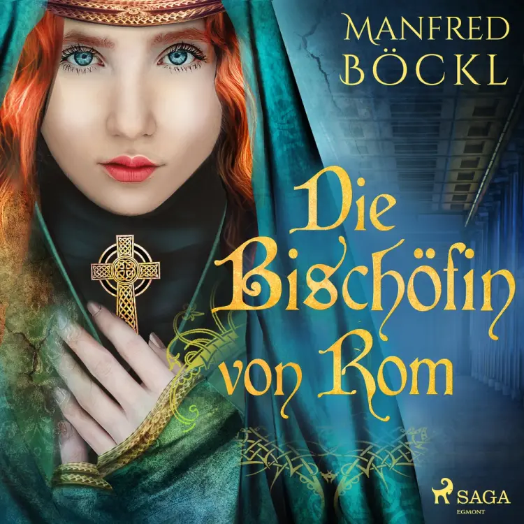 Die Bischöfin von Rom af Manfred Böckl