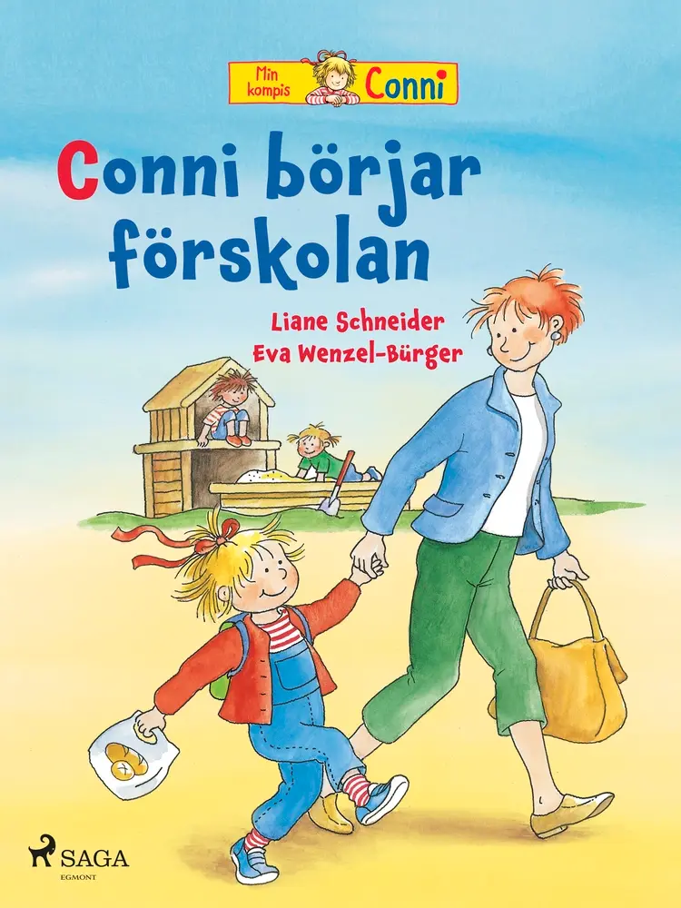 Conni börjar förskolan af Liane Schneider