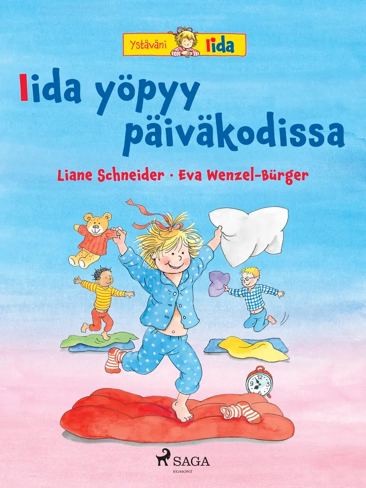 Iida yöpyy päiväkodissa af Liane Schneider