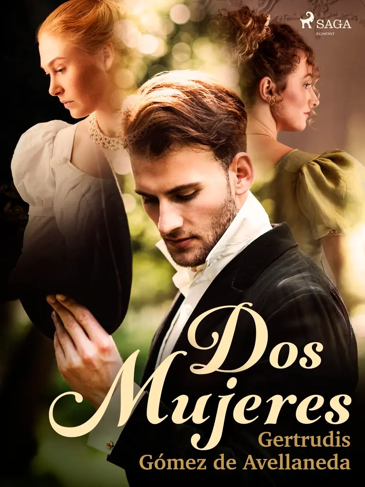 Dos mujeres af Gertrudis Gómez de Avellaneda