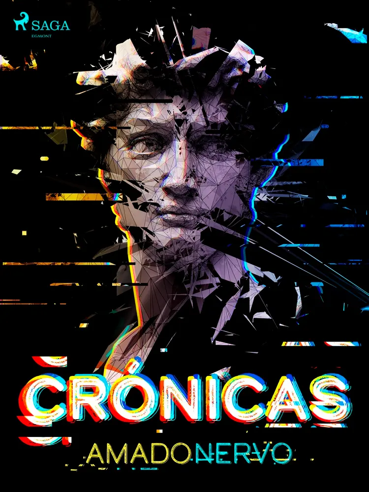 Crónicas af Amado Nervo