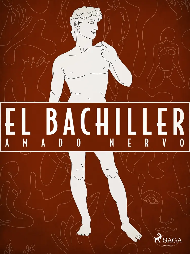 El bachiller af Amado Nervo