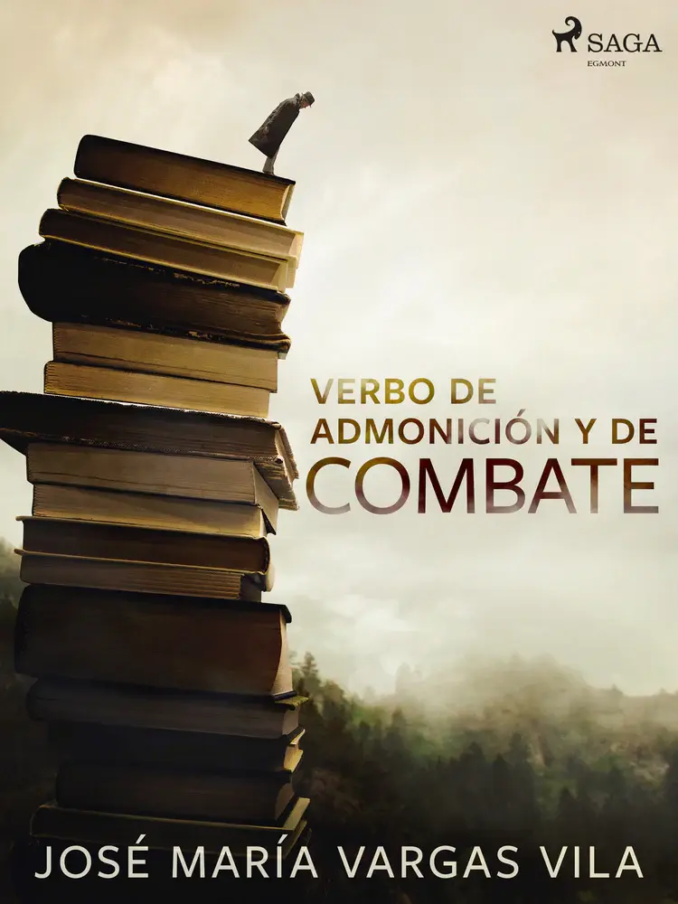 Verbo de admonición y de combate af José María Vargas Vilas