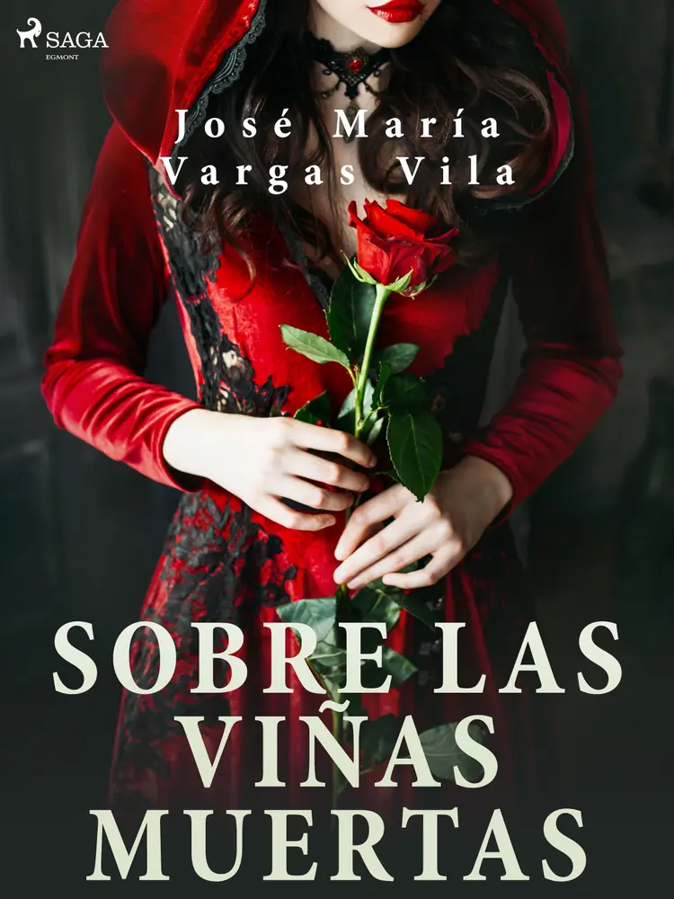 Sobre las viñas muertas af José María Vargas Vilas