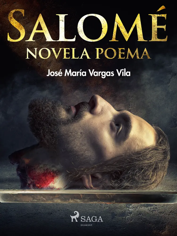 Salomé, novela poema af José María Vargas Vilas