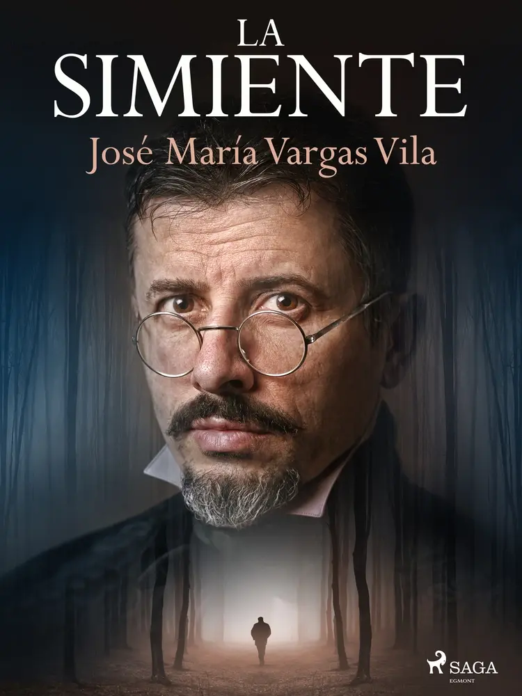 La simiente af José María Vargas Vilas