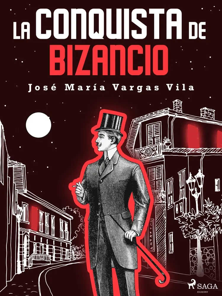 La conquista de Bizancio af José María Vargas Vilas