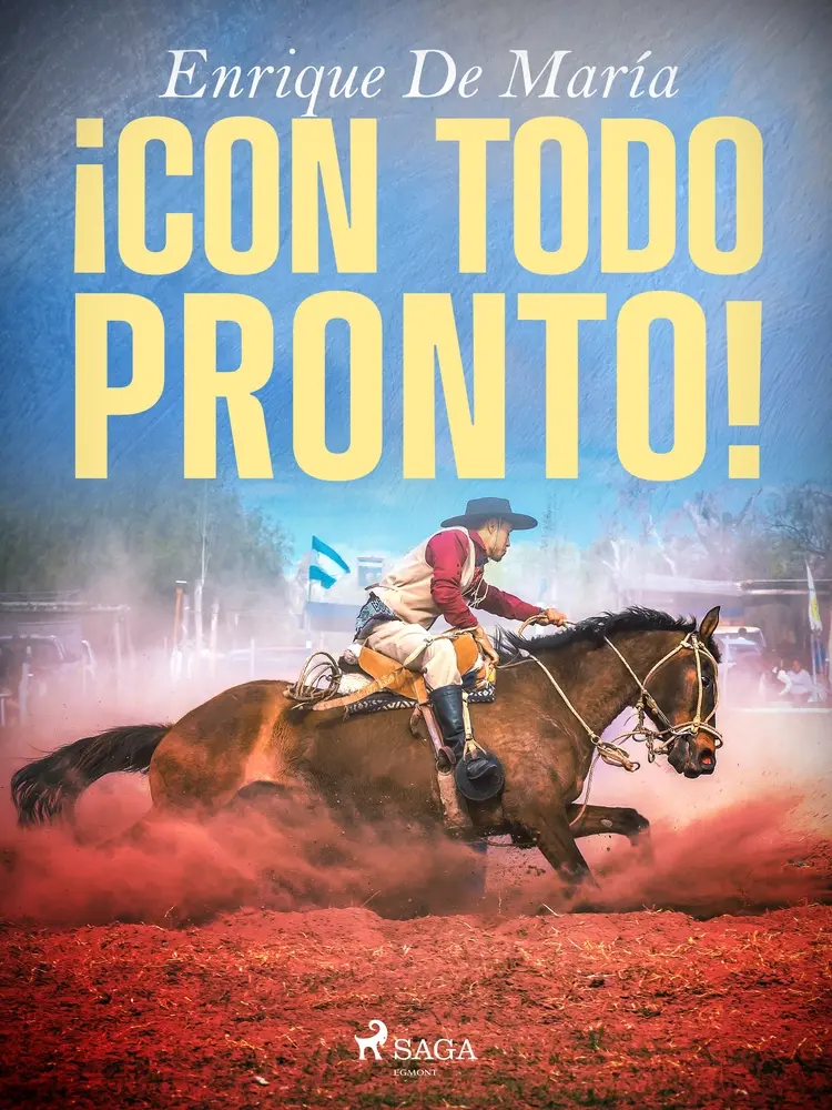 ¡Con todo pronto!... af Enrique De María