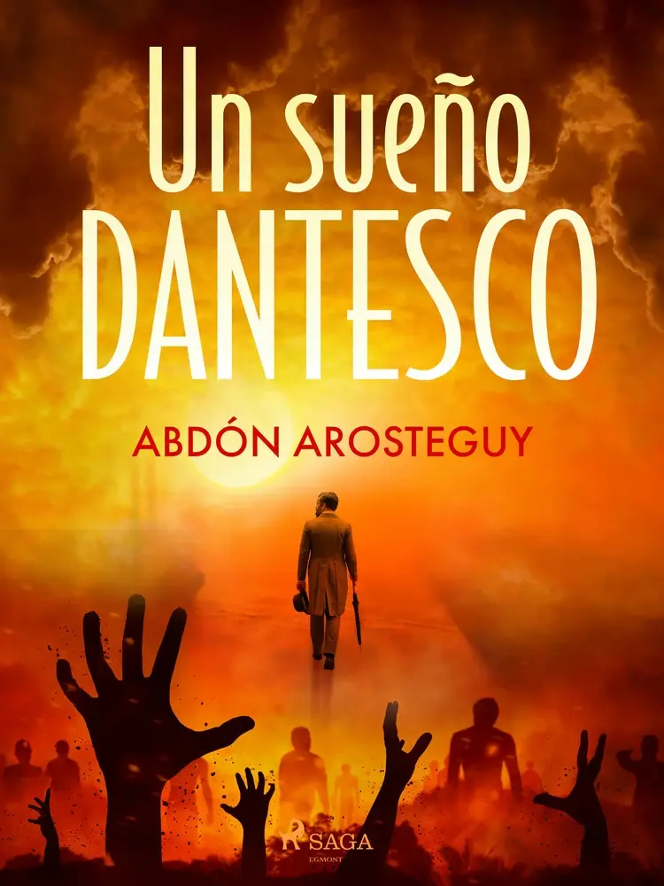 Un sueño dantesco af Abdón Arosteguy