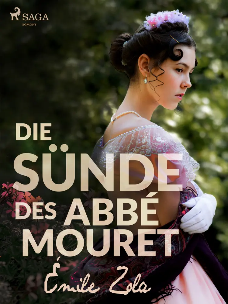 Die Sünde des Abbé Mouret af Émile Zola