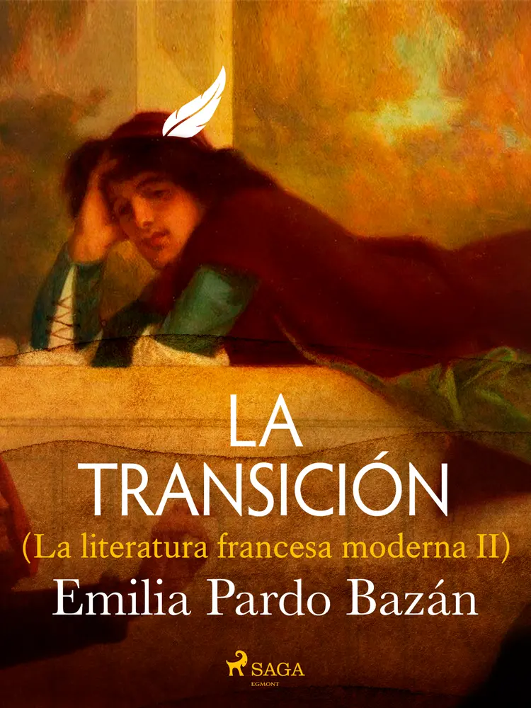 La transición (La literatura francesa moderna II) af Emilia Pardo Bazán