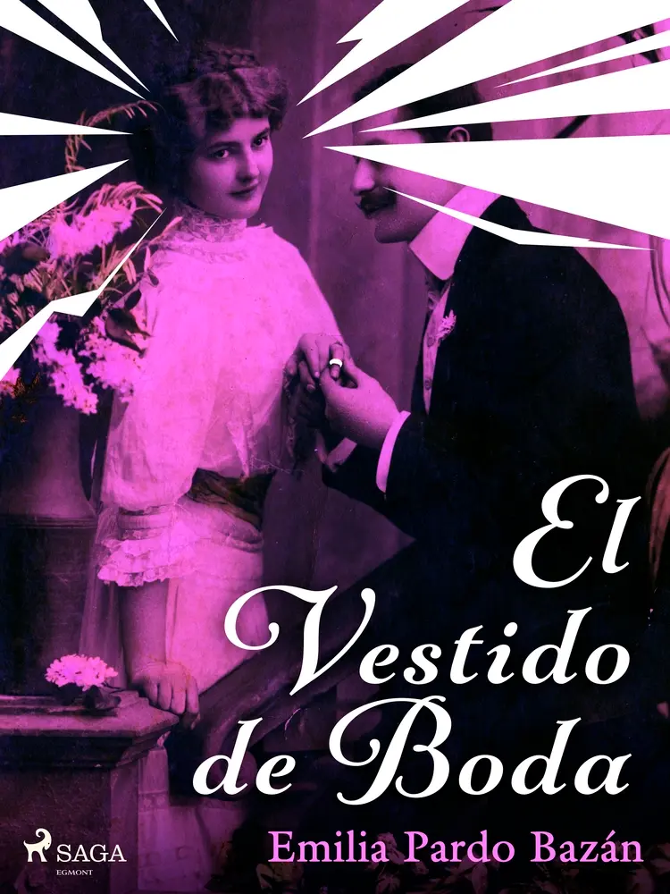 El vestido de boda af Emilia Pardo Bazán