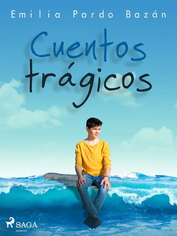 Cuentos trágicos af Emilia Pardo Bazán