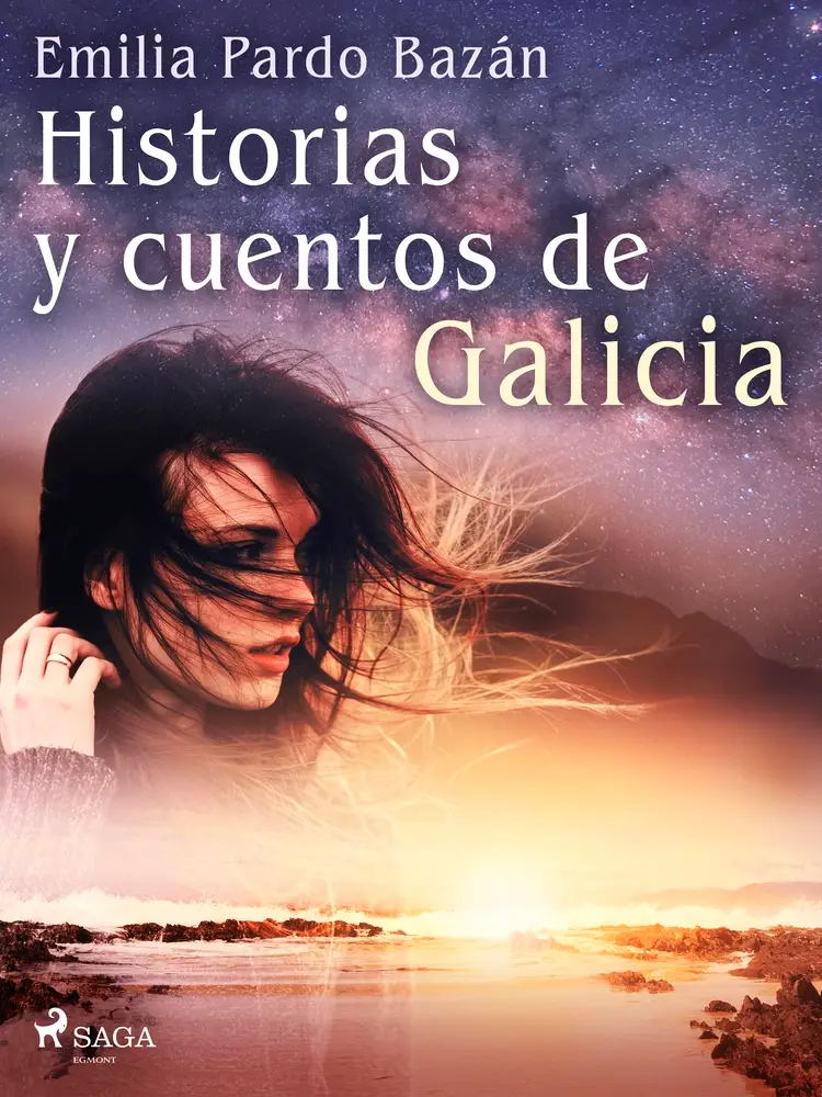Historias y cuentos de Galicia af Emilia Pardo Bazán