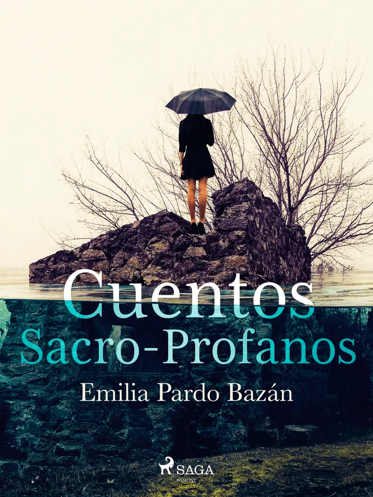 Cuentos sacro-profanos af Emilia Pardo Bazán