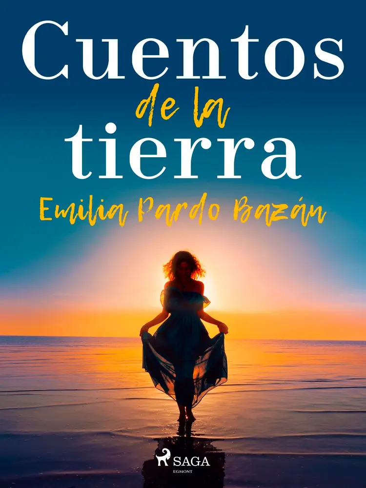 Cuentos de la tierra af Emilia Pardo Bazán