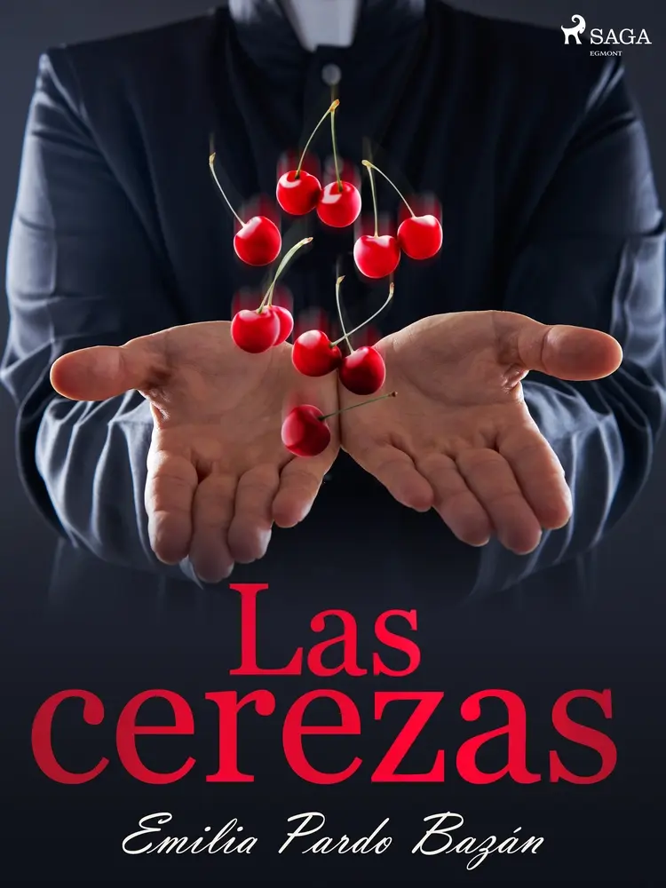 Las cerezas af Emilia Pardo Bazán