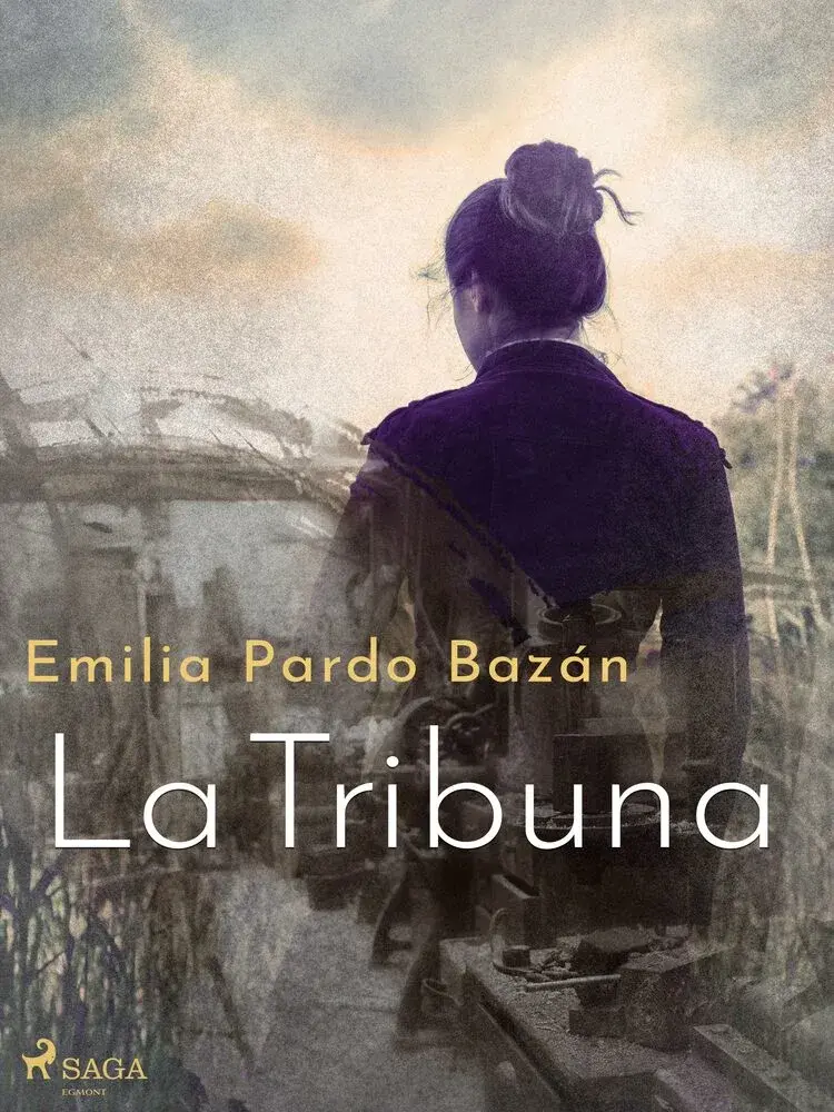 La tribuna af Emilia Pardo Bazán