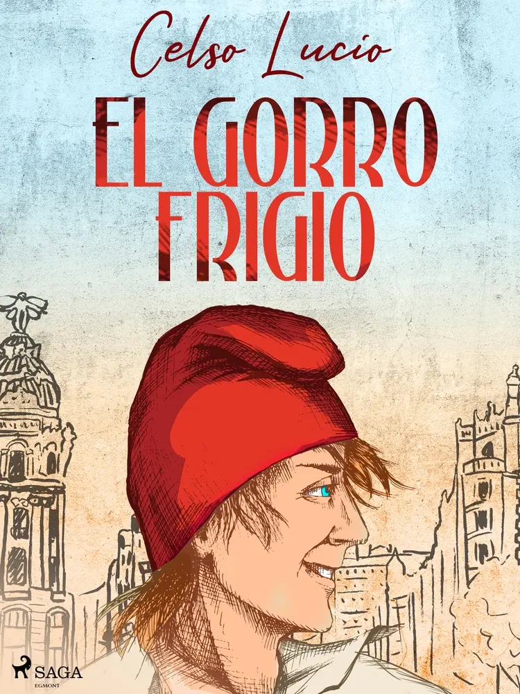 El gorro frigio af Celso Lucio