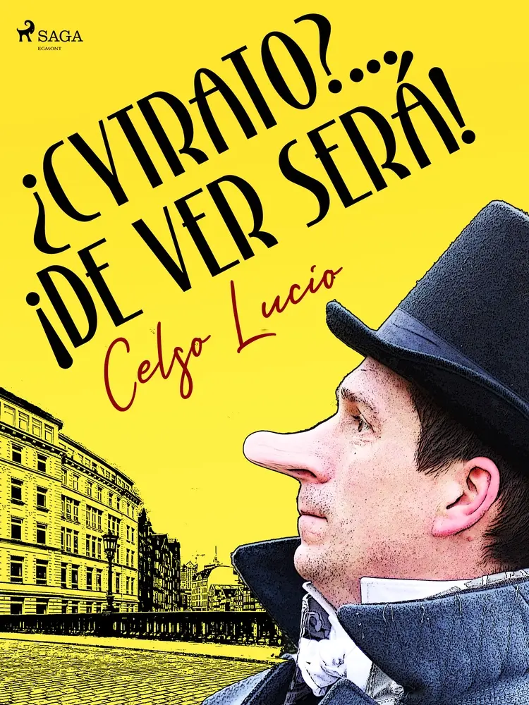 ¿Cytrato?... ¡De ver será! af Celso Lucio