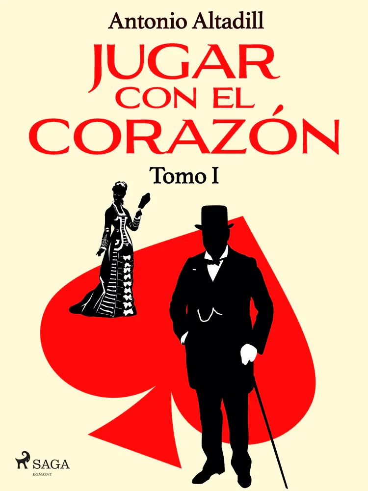 Jugar con el corazón. Tomo I af Antonio Altadill