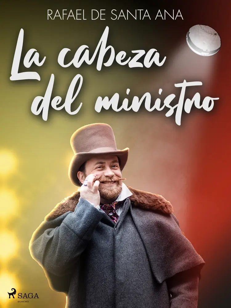 La cabeza del ministro af Rafael de Santa Ana