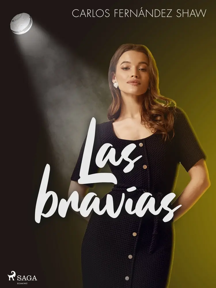 Las bravías af Carlos Fernández Shaw
