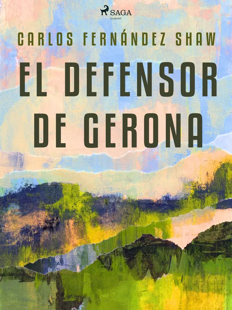 El defensor de Gerona af Carlos Fernández Shaw