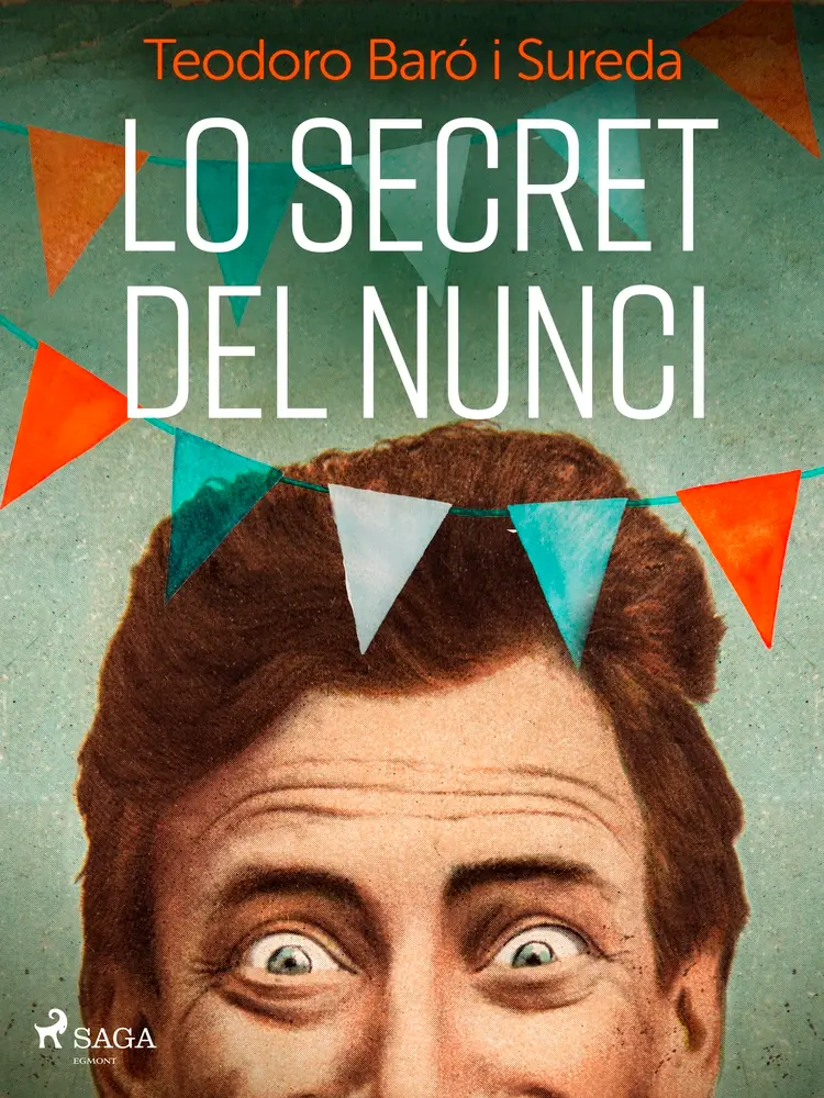 Lo secret del nunci af Teodoro Baró i Sureda
