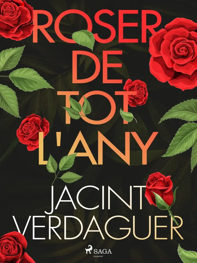 Roser de tot l'any af Jacint Verdaguer i Santaló