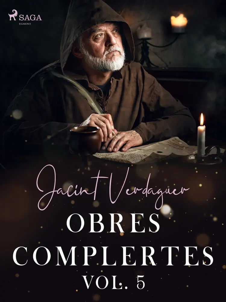 Obres complertes. Vol. 5 af Jacint Verdaguer i Santaló