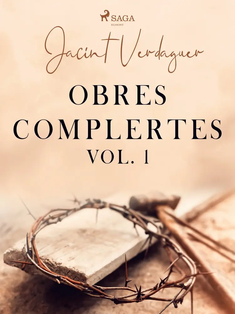 Obres complertes. Vol. 1 af Jacint Verdaguer i Santaló