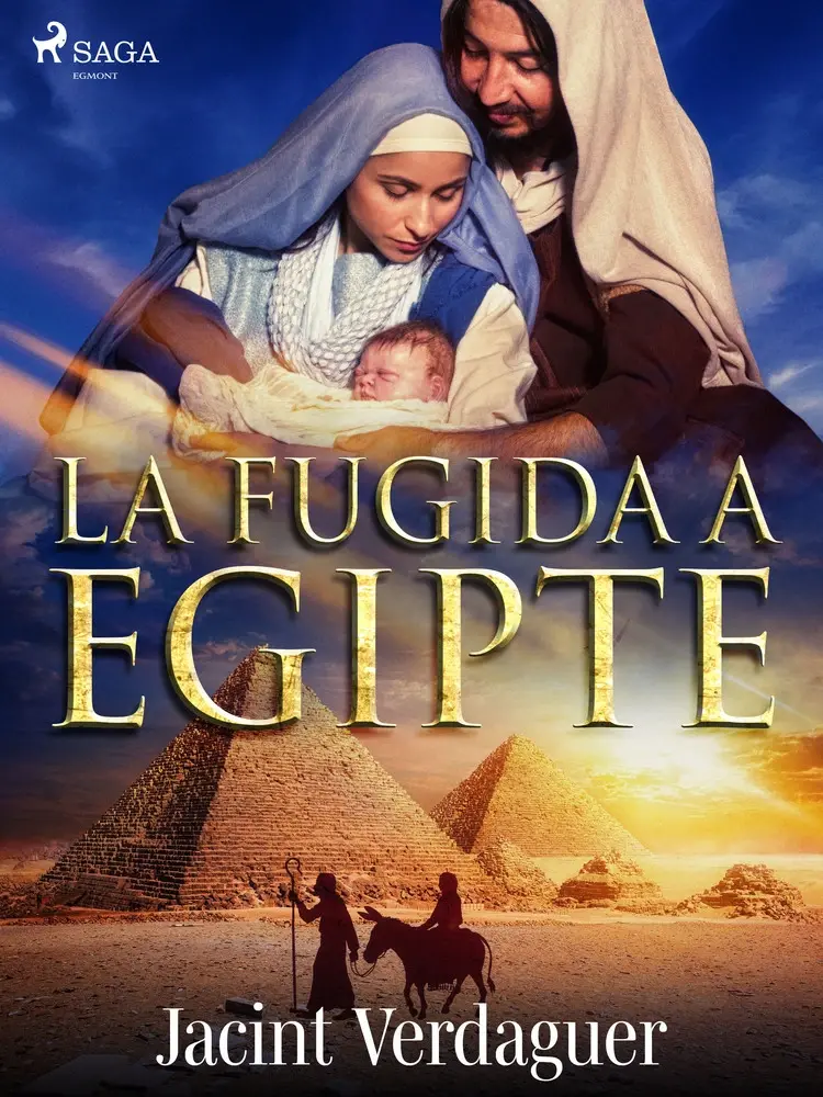 La fugida a Egipte af Jacint Verdaguer i Santaló