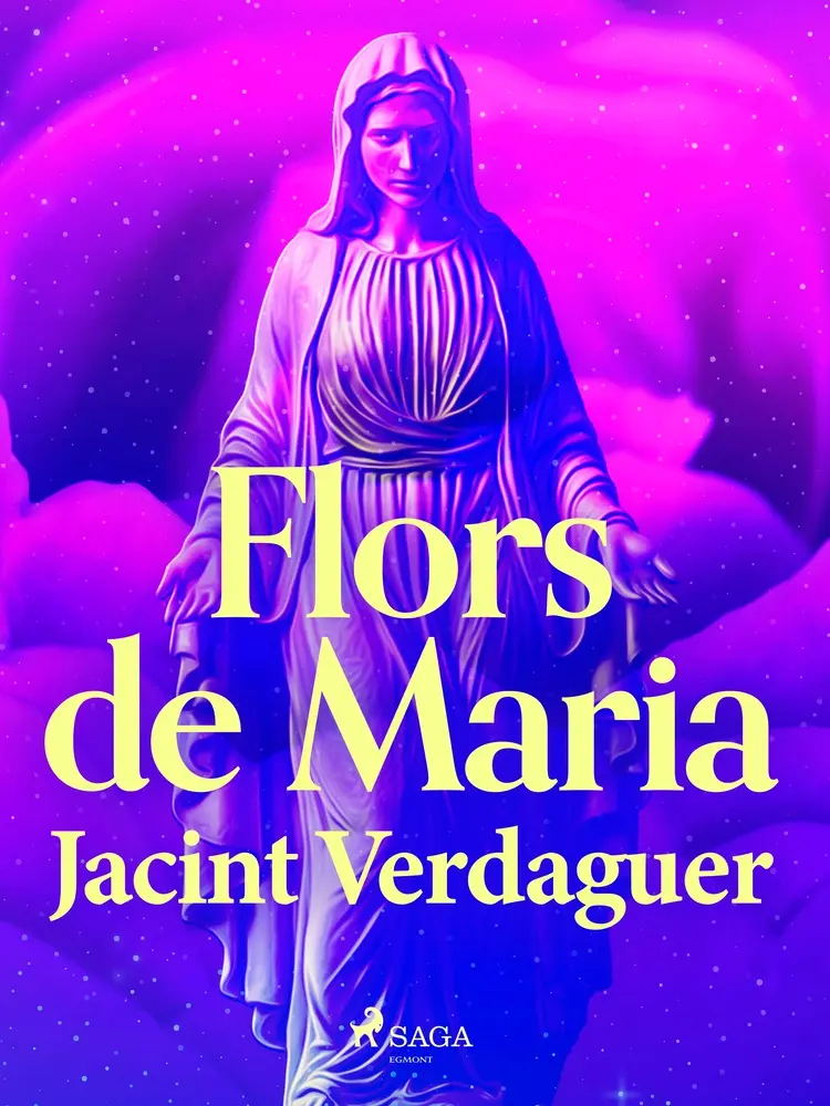 Flors de Maria af Jacint Verdaguer i Santaló