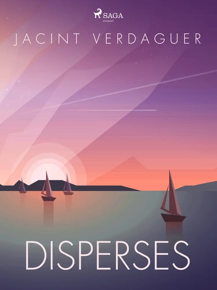 Disperses af Jacint Verdaguer i Santaló