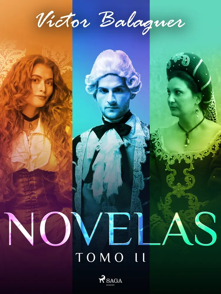 Novelas. Tomo II af Víctor Balaguer