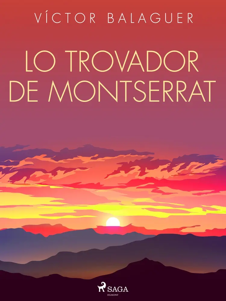 Lo Trovador de Montserrat af Víctor Balaguer