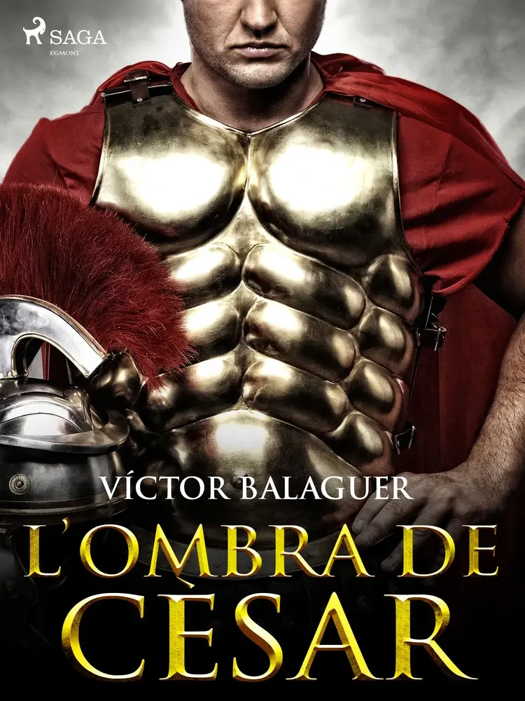L'ombra de Cèsar af Víctor Balaguer
