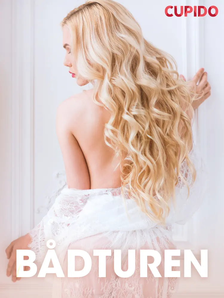 Bådturen - erotisk novelle af Cupido