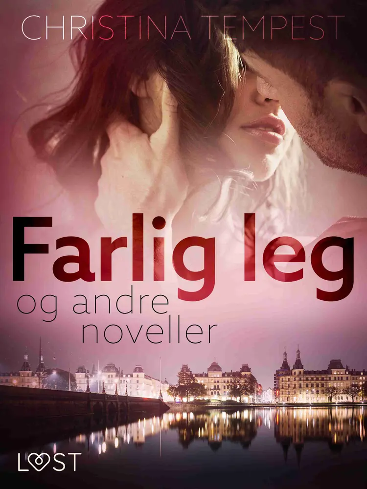 Farlig leg - og andre noveller af Christina Tempest