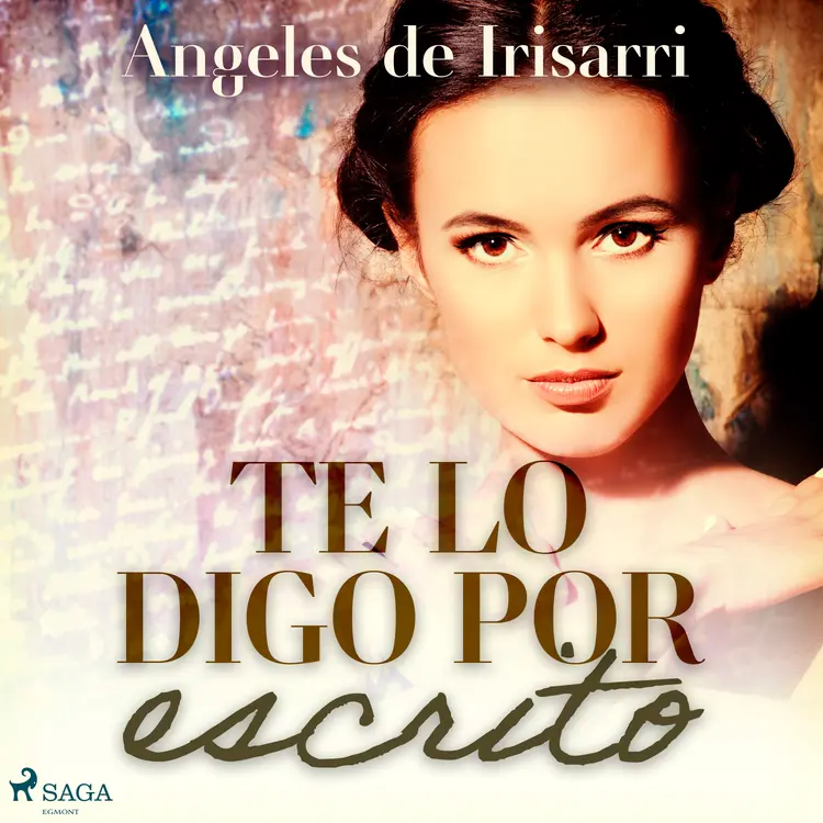 Te lo digo por escrito af Ángeles de Irisarri