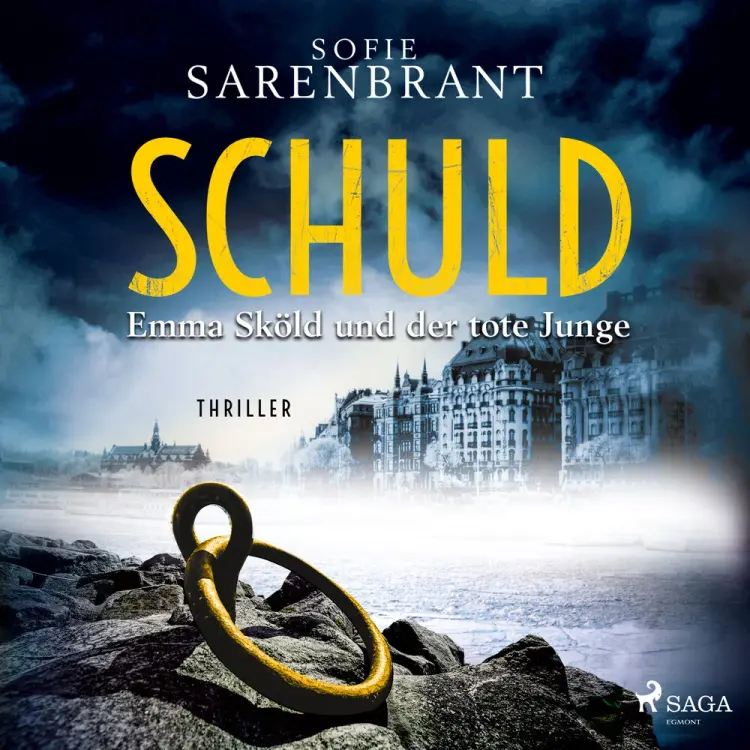 Schuld - Emma Sköld und der tote Junge af Sofie Sarenbrant