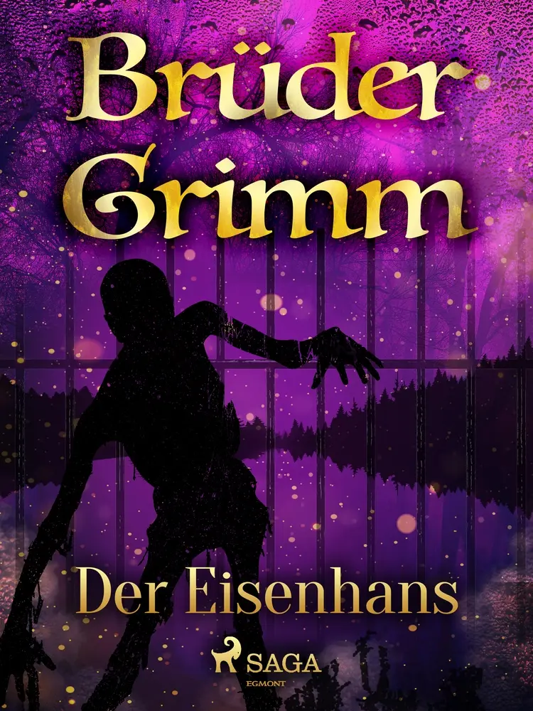 Der Eisenhans af Brüder Grimm
