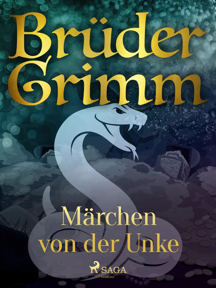 Märchen von der Unke af Brüder Grimm